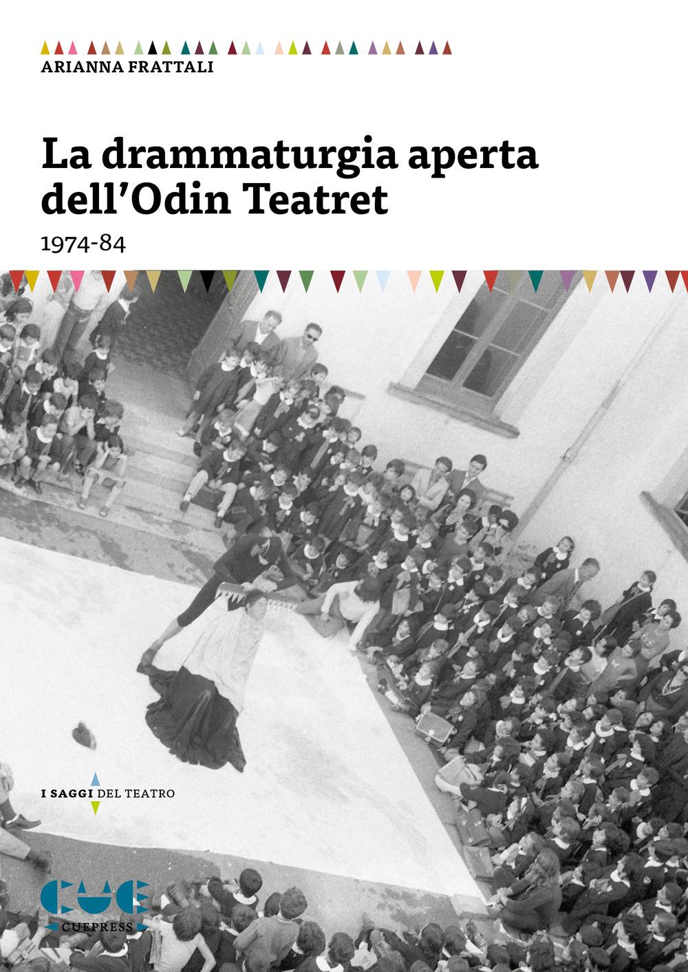 Vorderes Coverbild La drammaturgia aperta dell'Odin Teatret (1974-84)