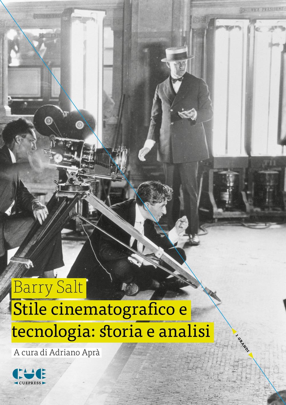 Vorderes Coverbild Stile cinematografico e tecnologia: storia e analisi