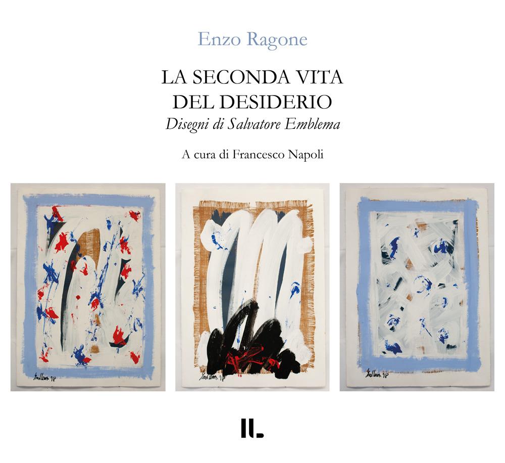 Vorderes Coverbild La seconda vita del desiderio