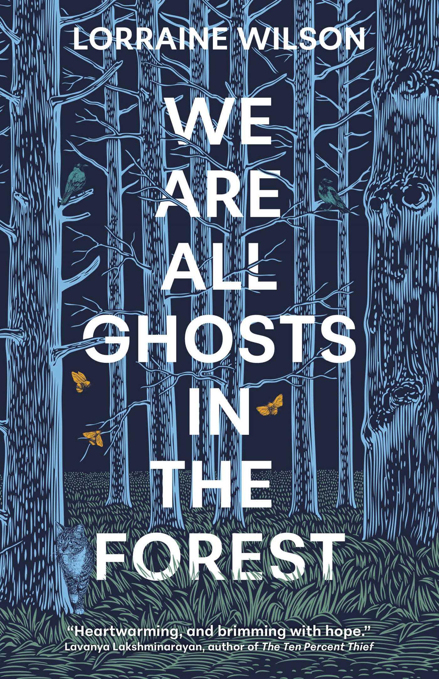 Vorderes Coverbild We Are All Ghosts in the Forest