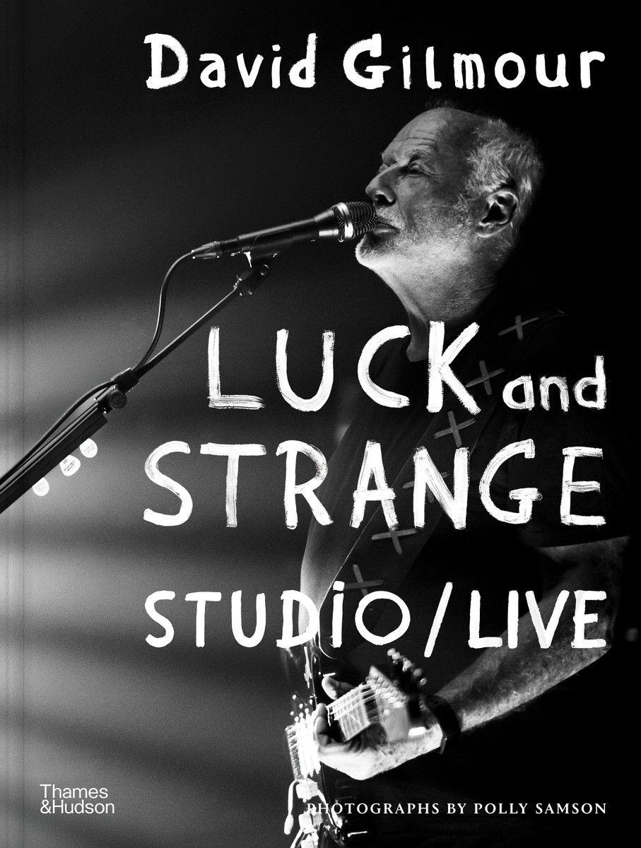 Vorderes Coverbild David Gilmour - Luck and Strange - Studio/Live