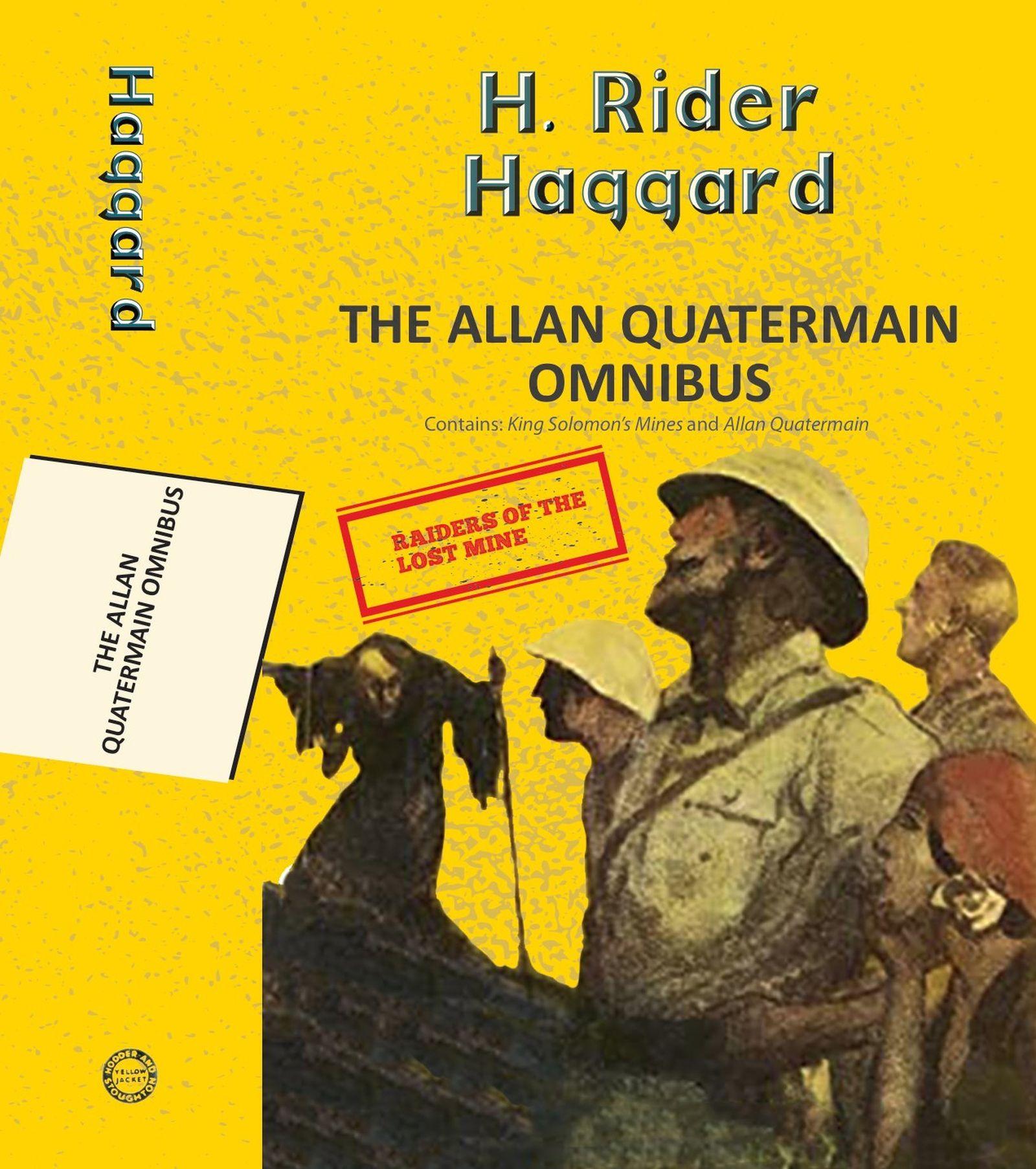 Vorderes Coverbild The Alan Quatermain Omnibus: King Solomon'S Mines & Allan Quatermain