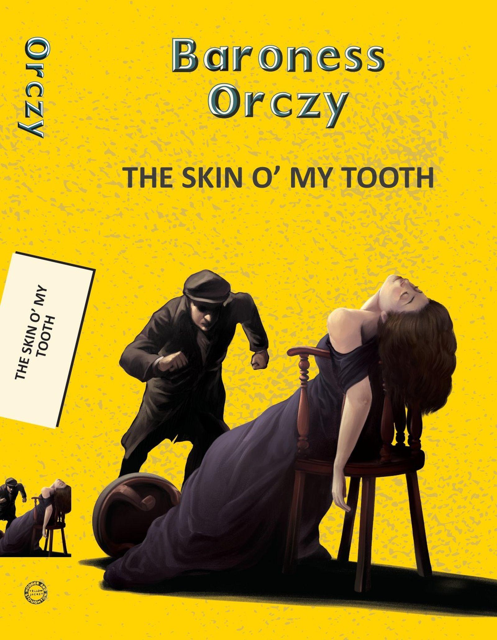 Vorderes Coverbild Skin O' My Tooth