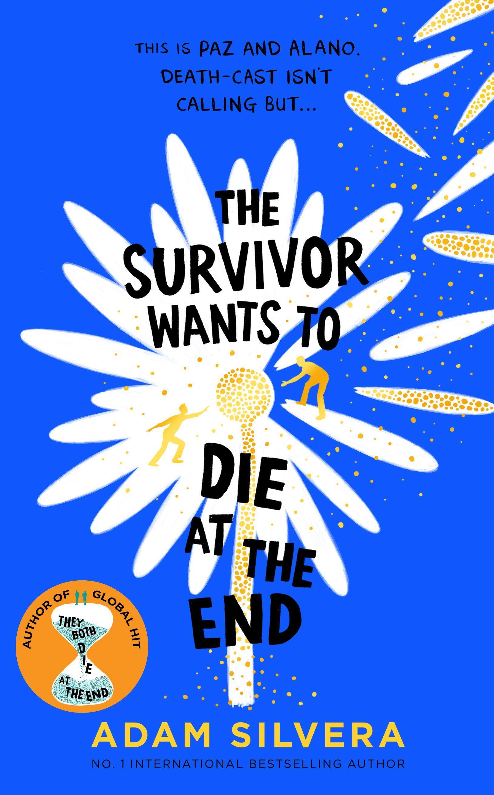Vorderes Coverbild The Survivor Wants to Die at the End