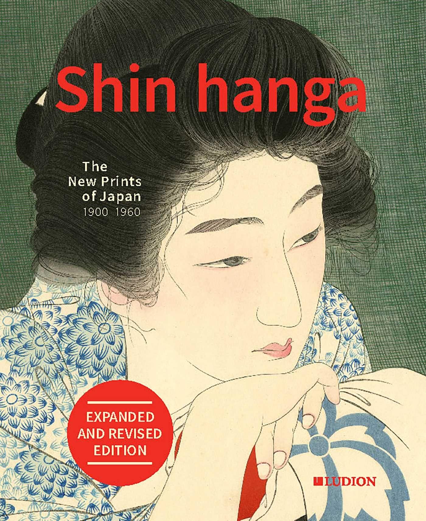 Vorderes Coverbild Shin hanga: The New Prints of Japan 1900-1960