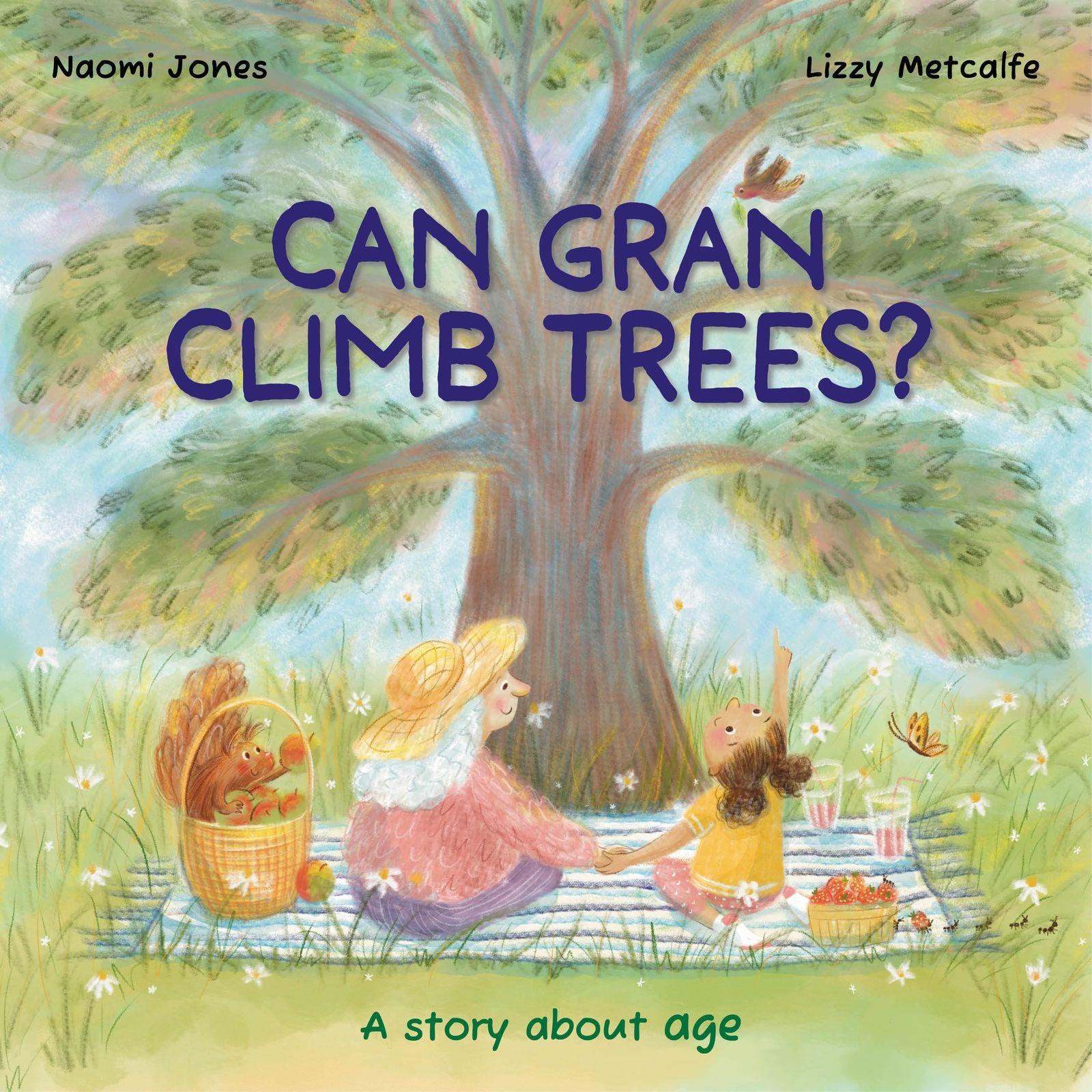 Vorderes Coverbild All Sorts: Can Gran Climb Trees?