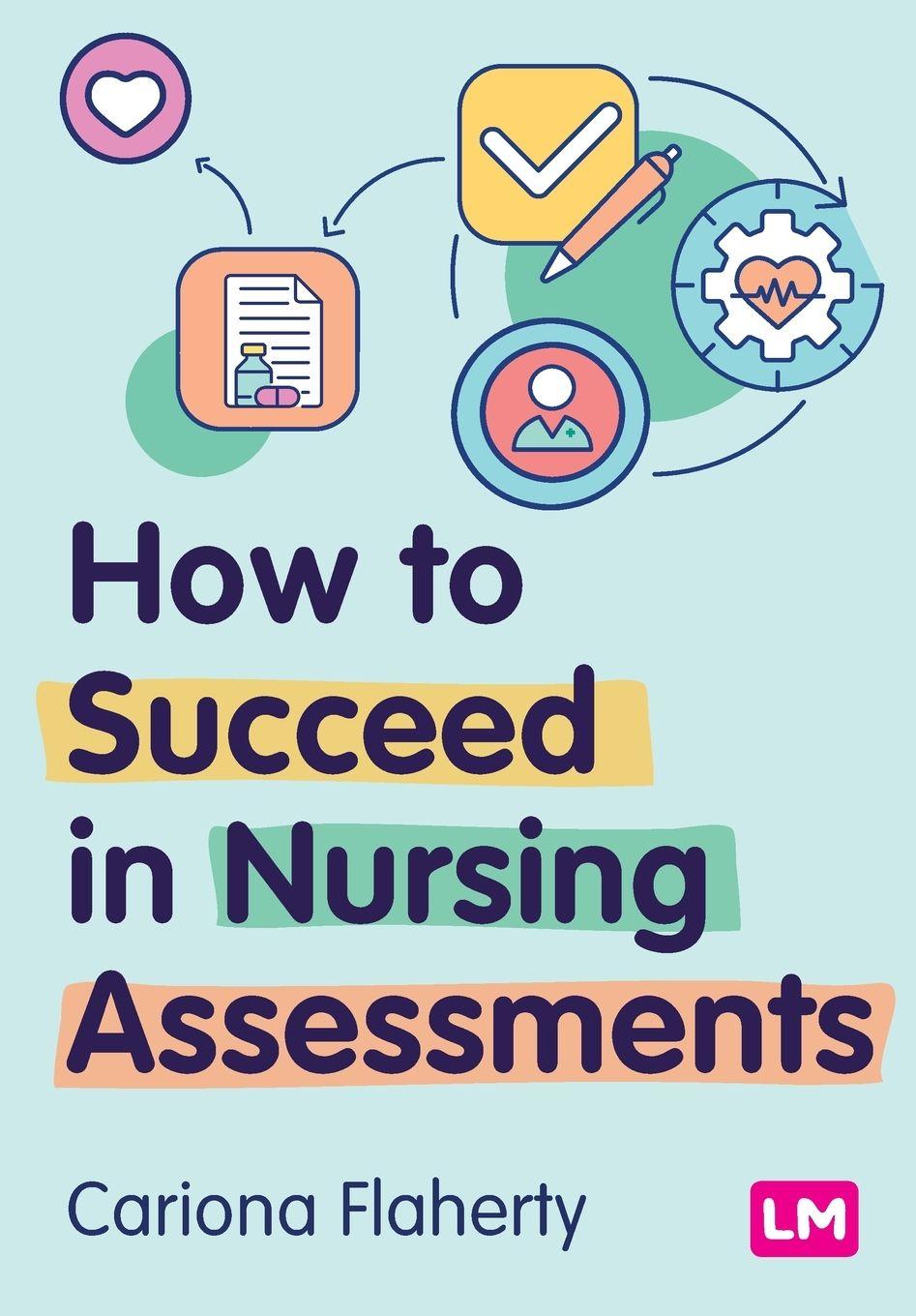 Vorderes Coverbild How to Succeed in Nursing Assessments (First edition)