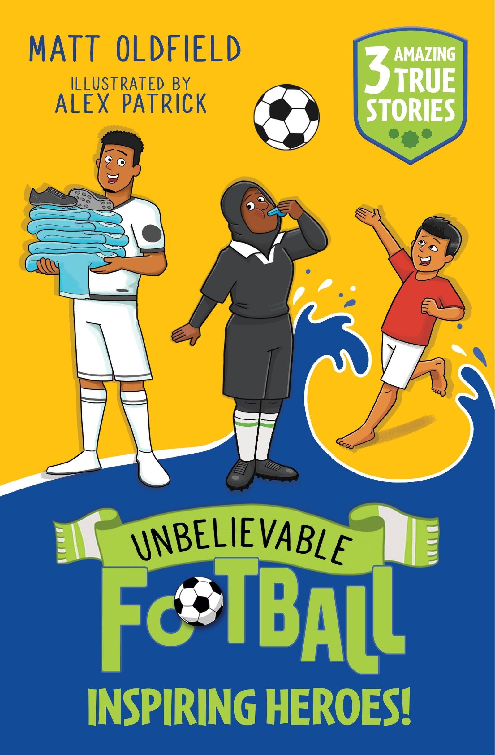 Vorderes Coverbild Unbelievable Football Short Colour Stories: Inspiring Heroes!
