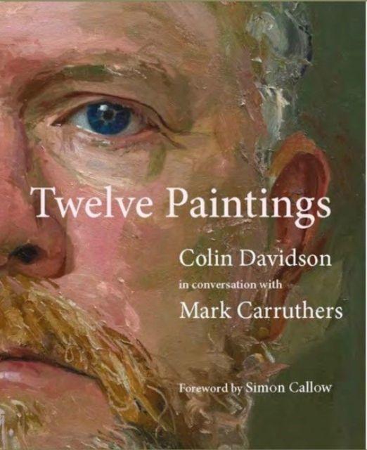 Vorderes Coverbild Colin Davidson: Twelve Paintings
