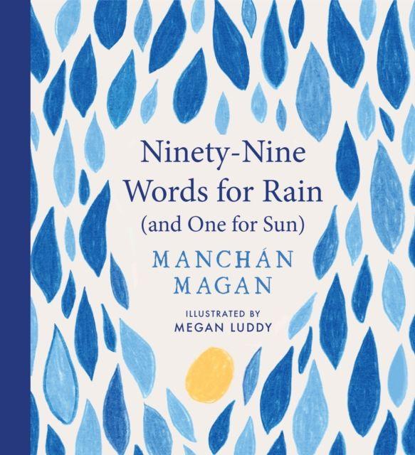 Vorderes Coverbild Ninety-Nine Words for Rain (and One for Sun)