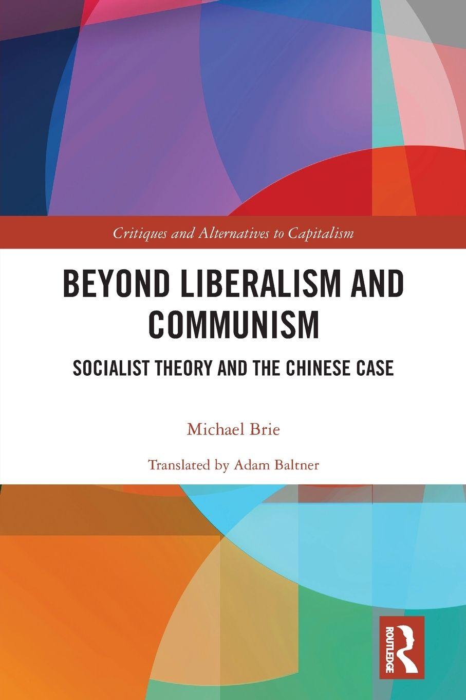 Vorderes Coverbild Beyond Liberalism and Communism