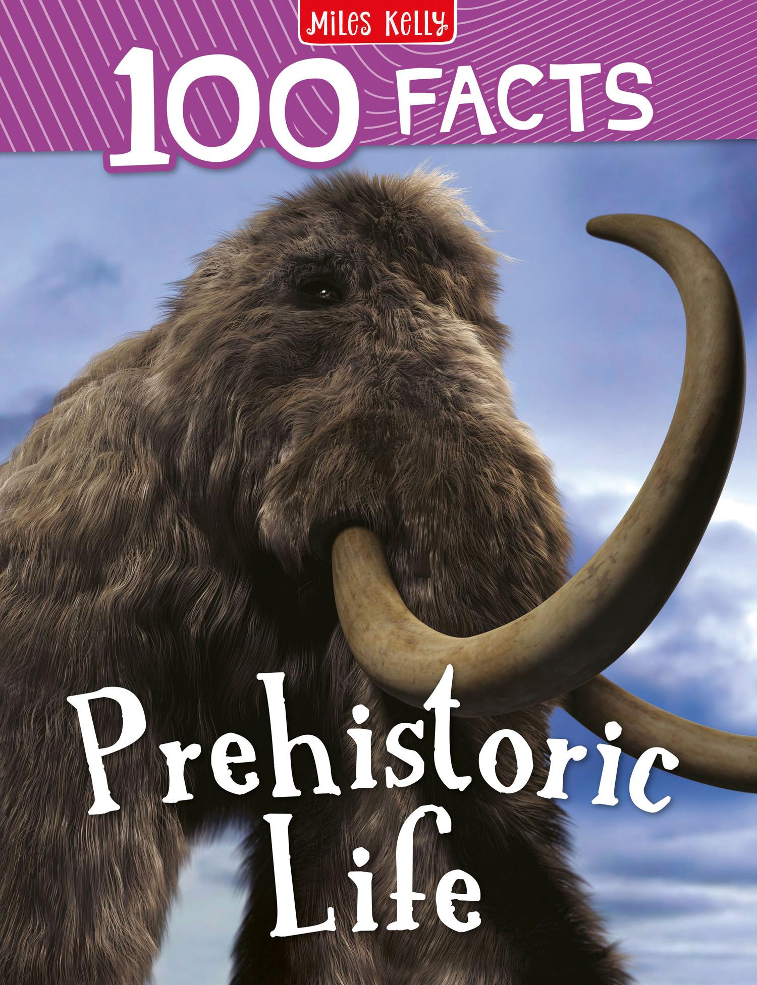 Vorderes Coverbild 100 Facts Prehistoric Life
