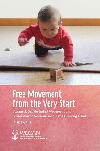 Vorderes Coverbild Free Movement from the Very Start
