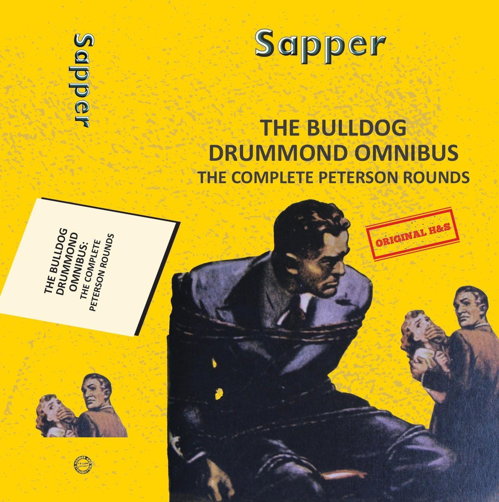 Vorderes Coverbild The Bulldog Drummond Omnibus: The Complete Peterson Rounds