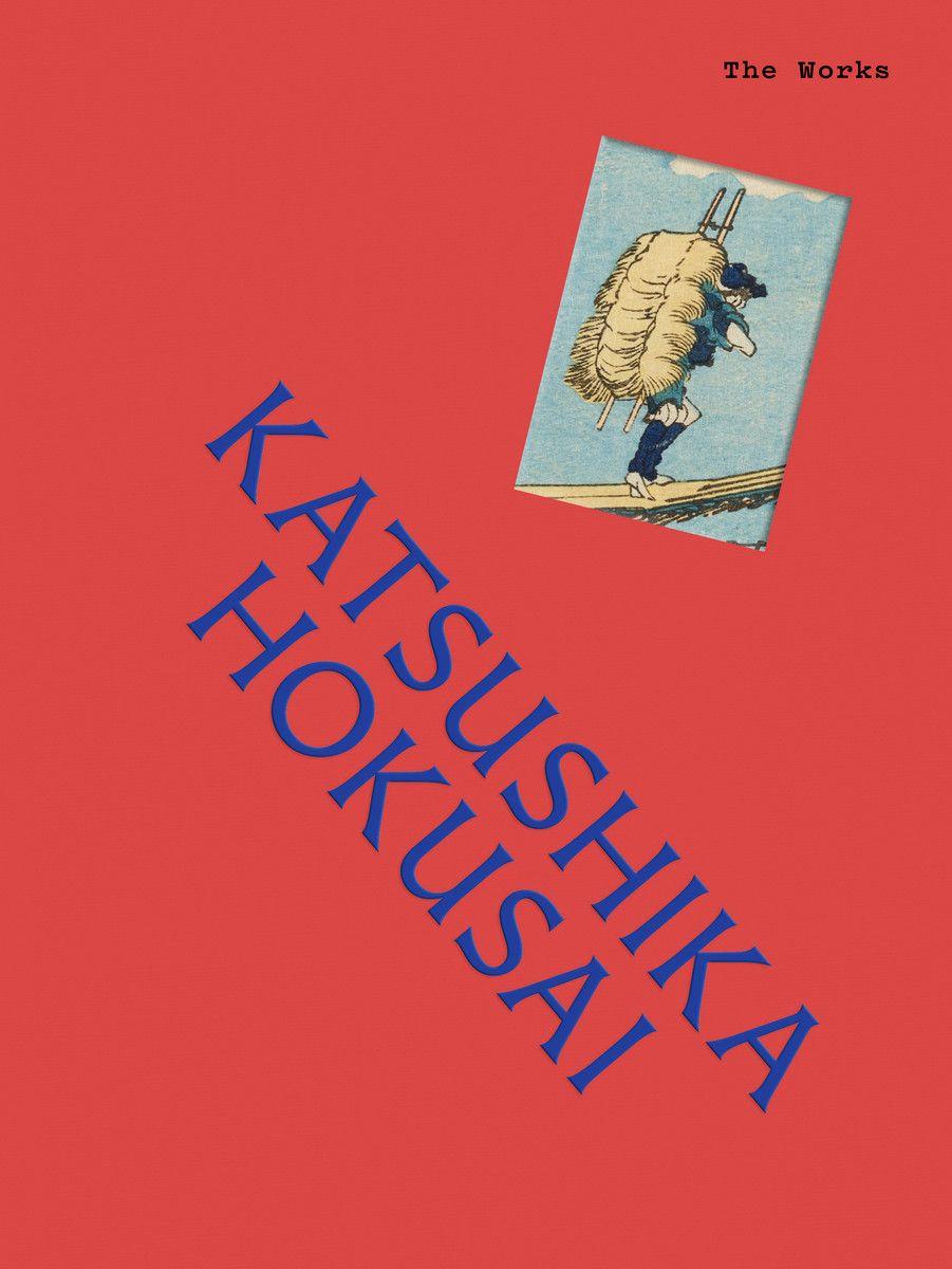 Vorderes Coverbild The Works: Katsushika Hokusai