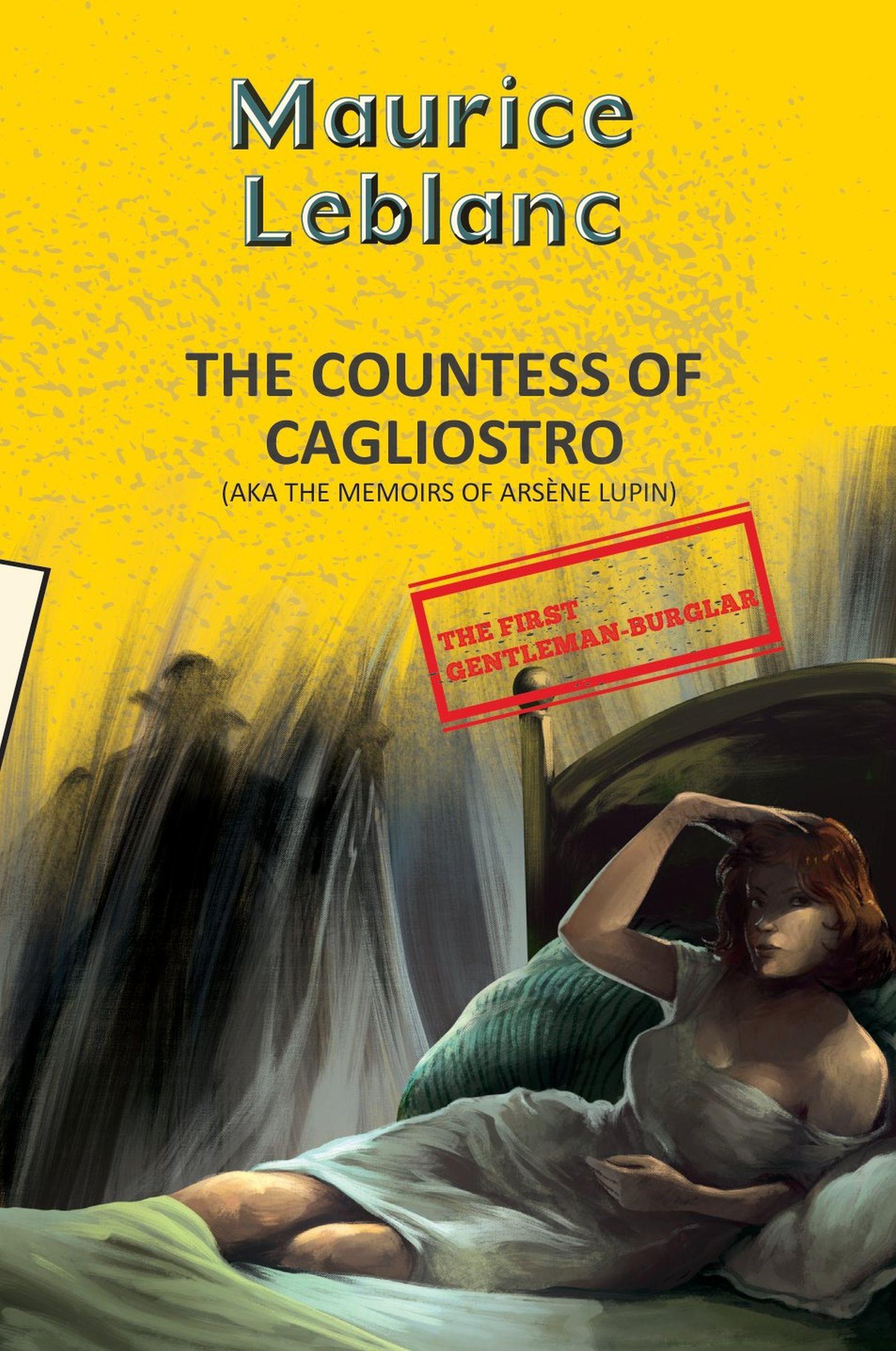 Vorderes Coverbild Arsene Lupin 13: The Countess Of Cagliostro (Aka Memoirs Of Arsene Lupin)