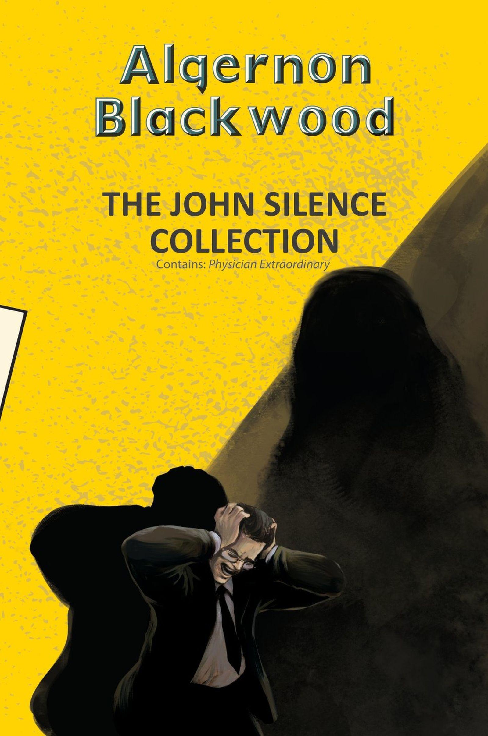 Vorderes Coverbild The John Silence Collection