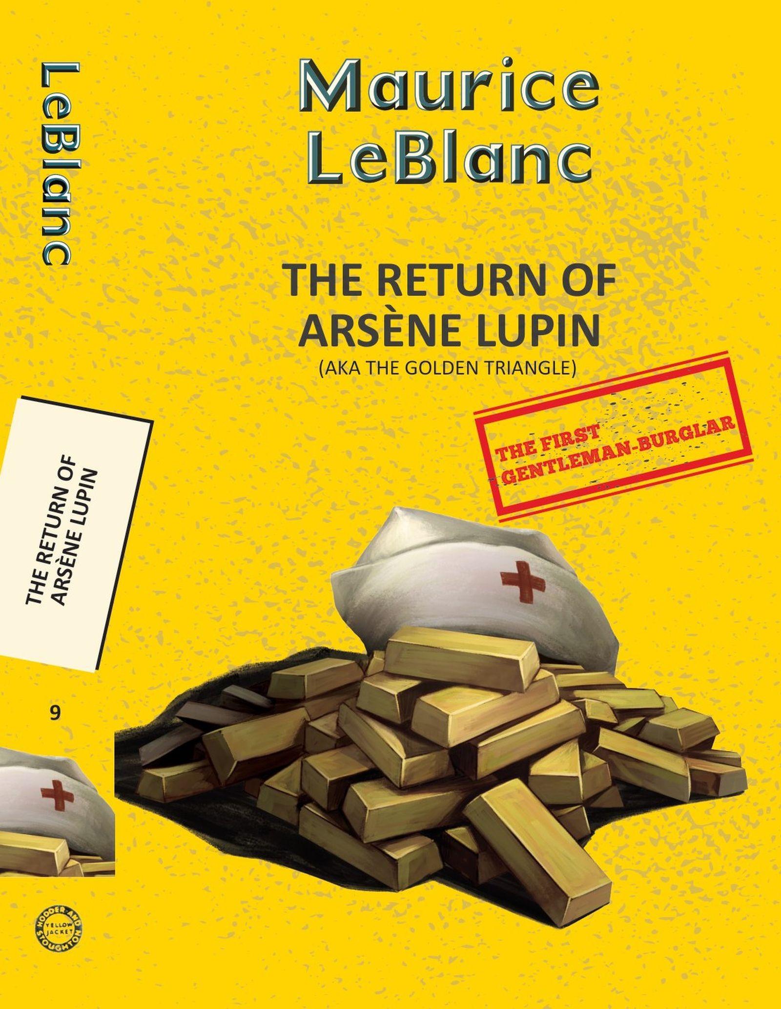 Vorderes Coverbild Arsene Lupin 9: The Return of Arsene Lupin (Aka the Golden Triangle)