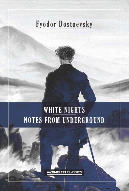 Vorderes Coverbild White Nights & Notes from the Underground