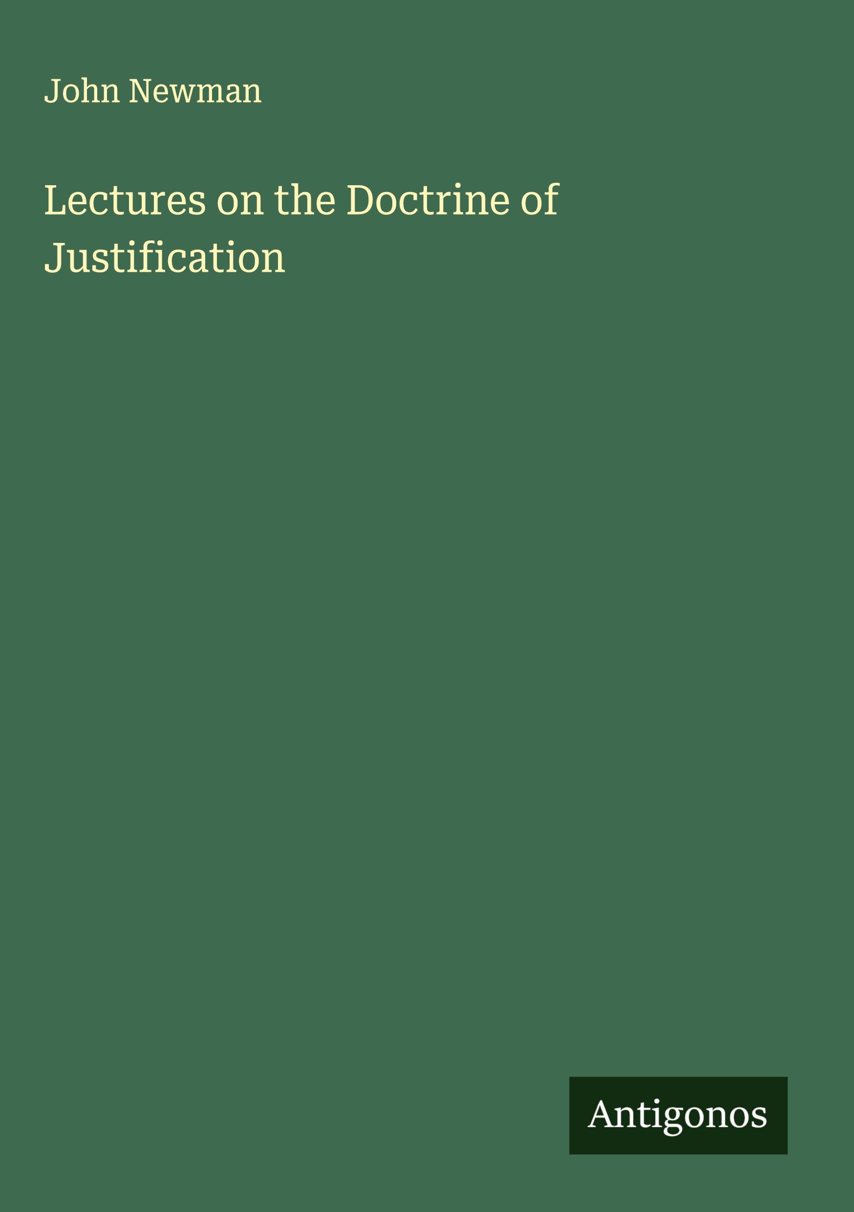 Vorderes Coverbild Lectures on the Doctrine of Justification