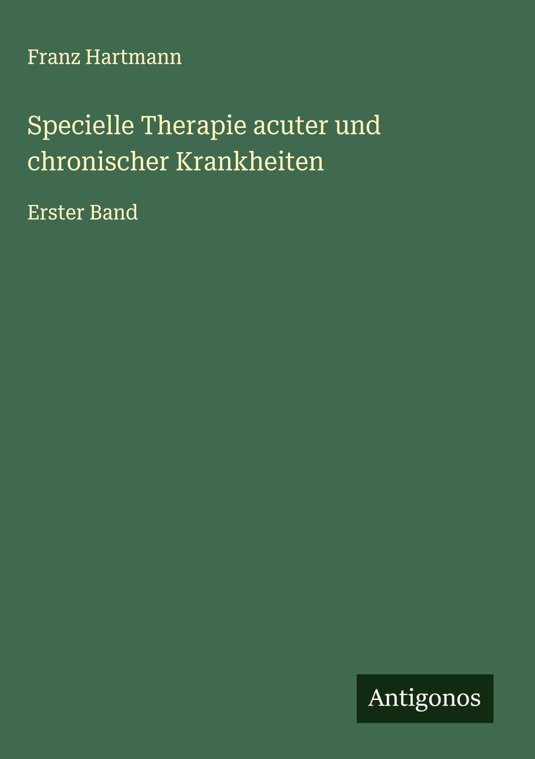 Vorderes Coverbild Specielle Therapie acuter und chronischer Krankheiten