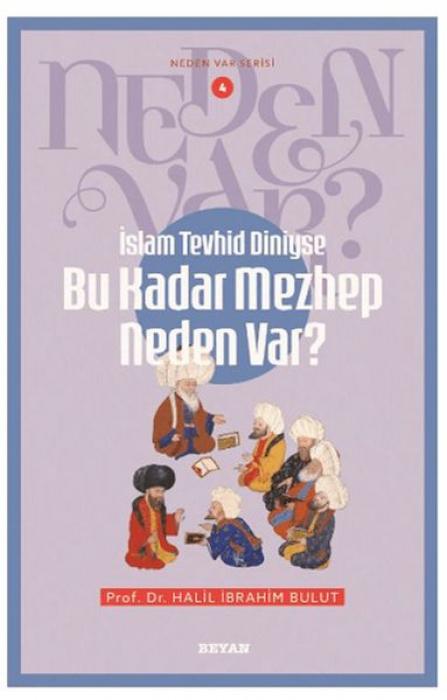 Vorderes Coverbild Islam Tevhid Diniyse Bu Kadar Mezhep Neden Var