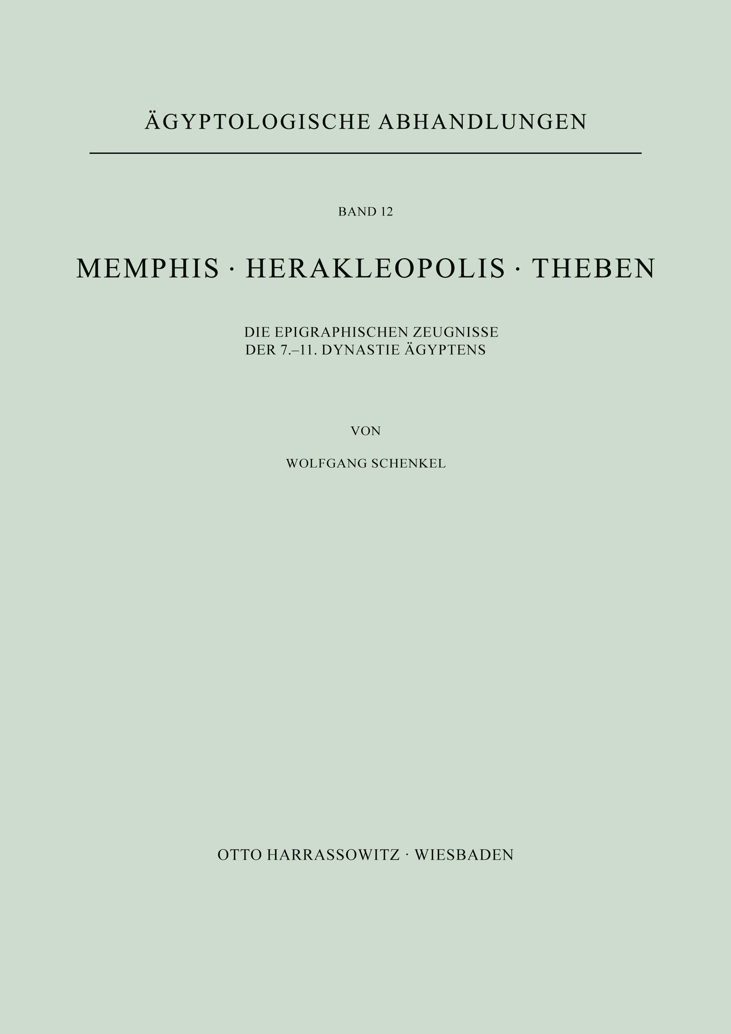 Vorderes Coverbild Memphis. Herakleopolis. Theben