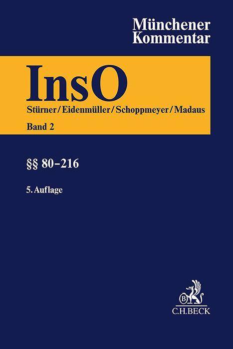 Vorderes Coverbild Münchener Kommentar zur Insolvenzordnung  Bd. 3: §§ 217-359 InsO (mit Art. 103a-110 EGInsO), Insolvenzsteuerrecht