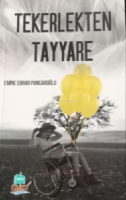 Vorderes Coverbild Tekerlekten Tayyare