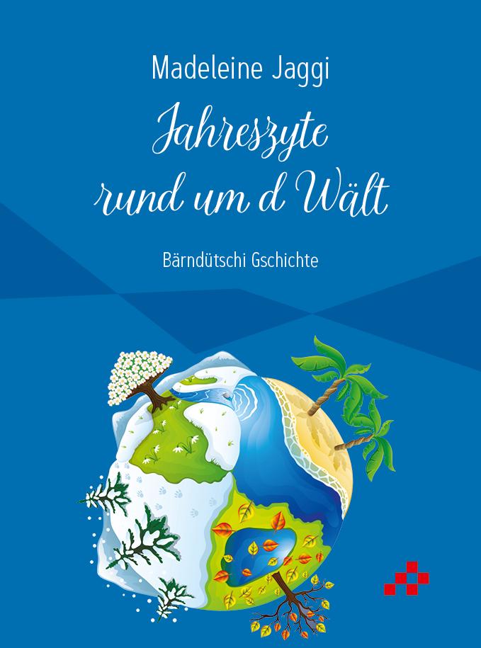 Vorderes Coverbild Jahreszyte rund um d Wält