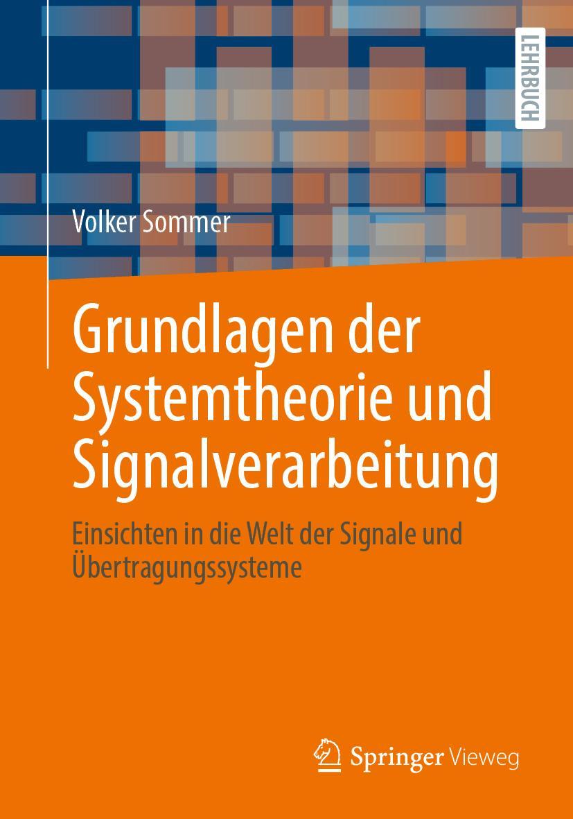 Vorderes Coverbild Grundlagen der Systemtheorie und Signalverarbeitung
