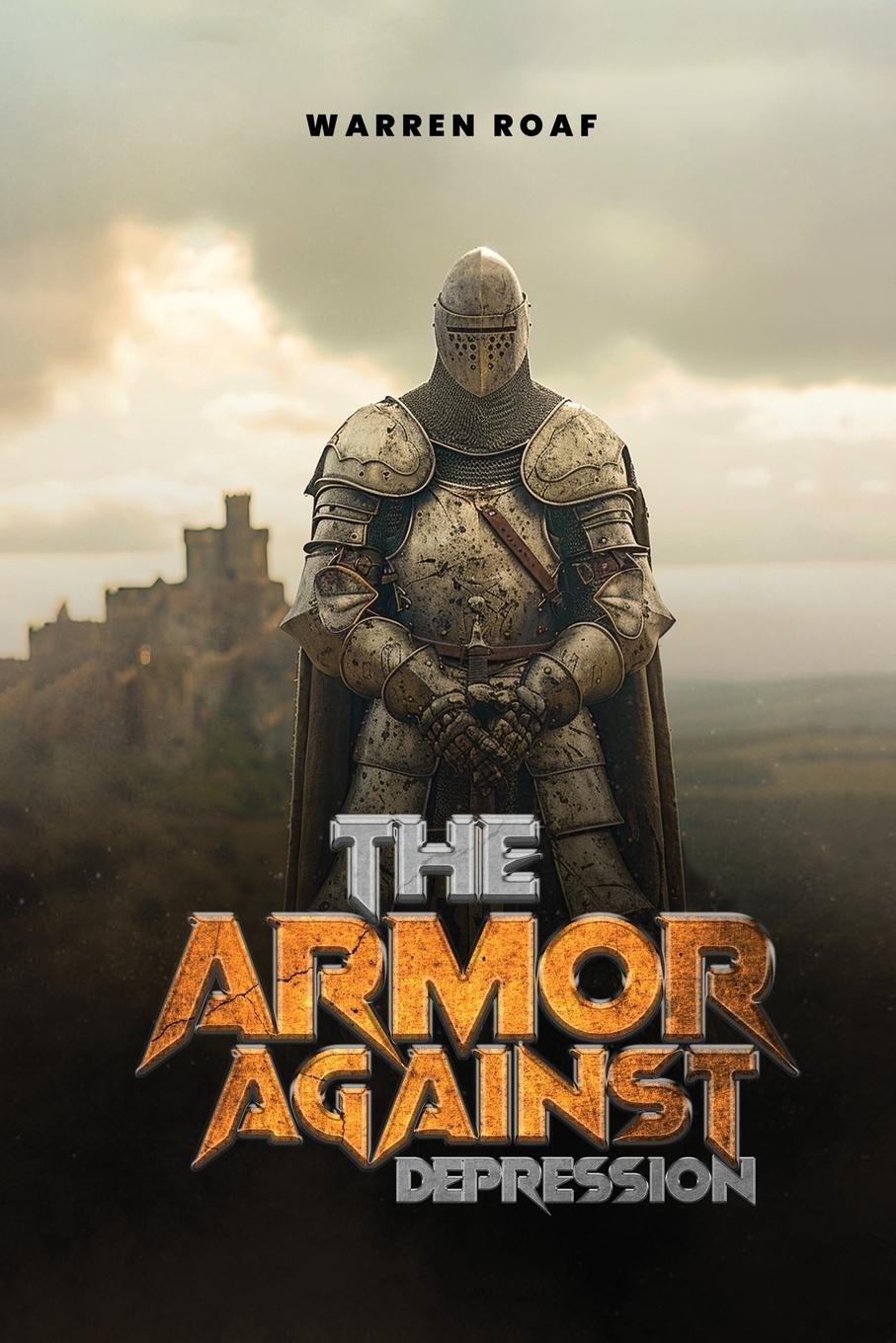 Vorderes Coverbild The Armor Against Depression