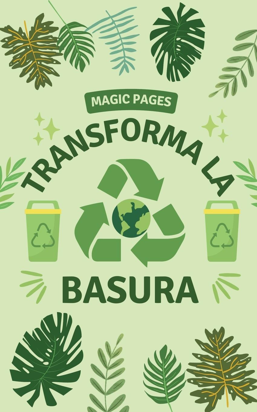 Vorderes Coverbild Transforma la Basura