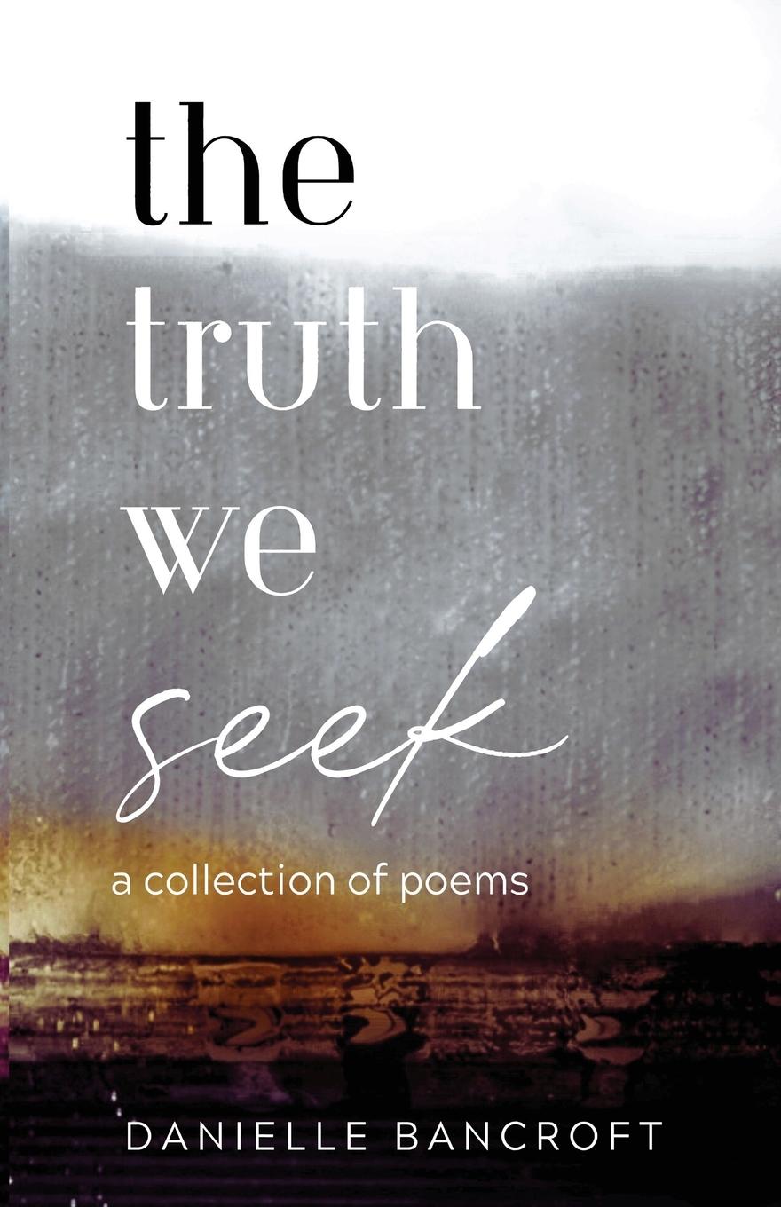 Vorderes Coverbild The Truth We Seek