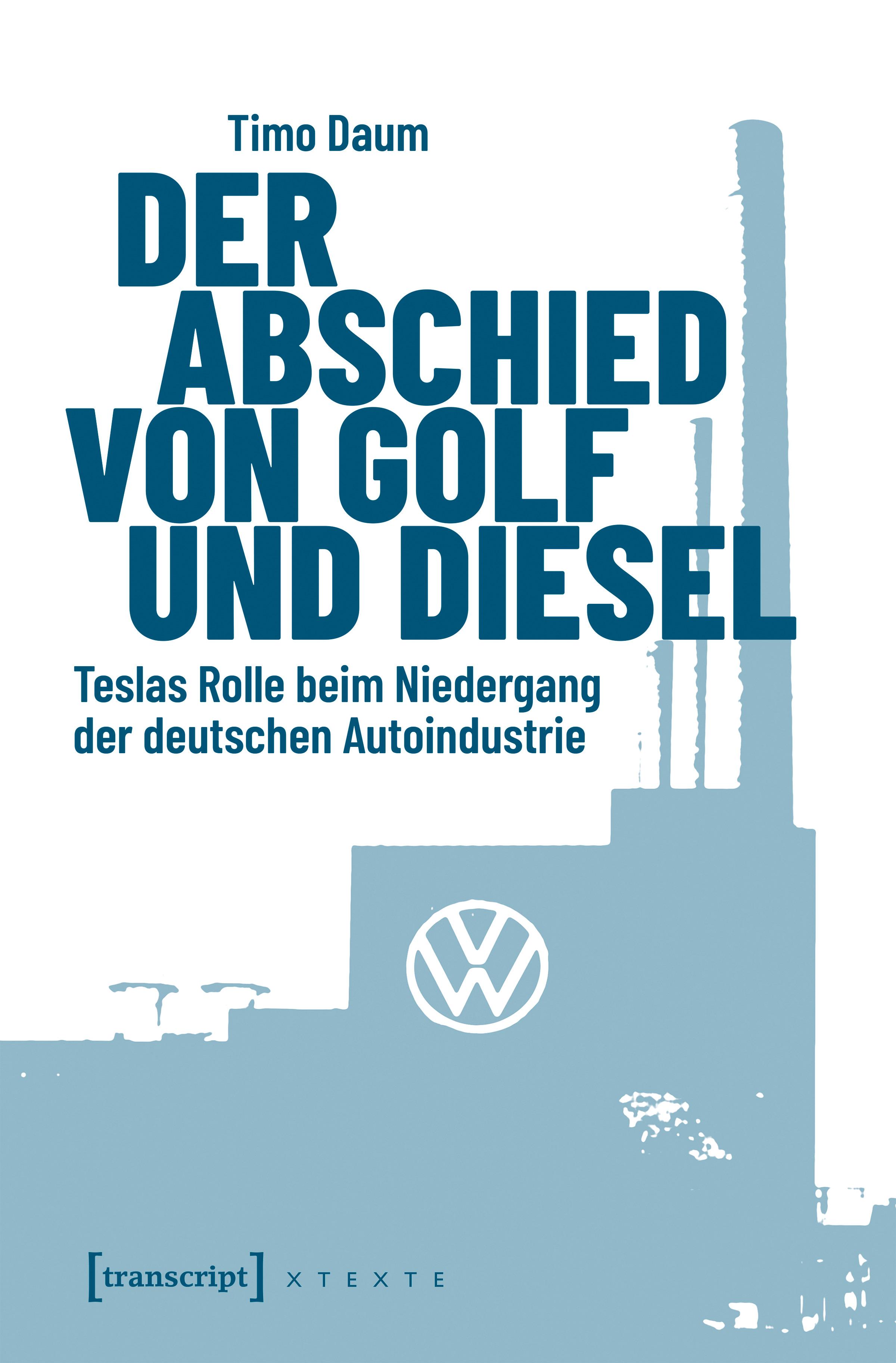 Vorderes Coverbild Der Abschied von Golf und Diesel