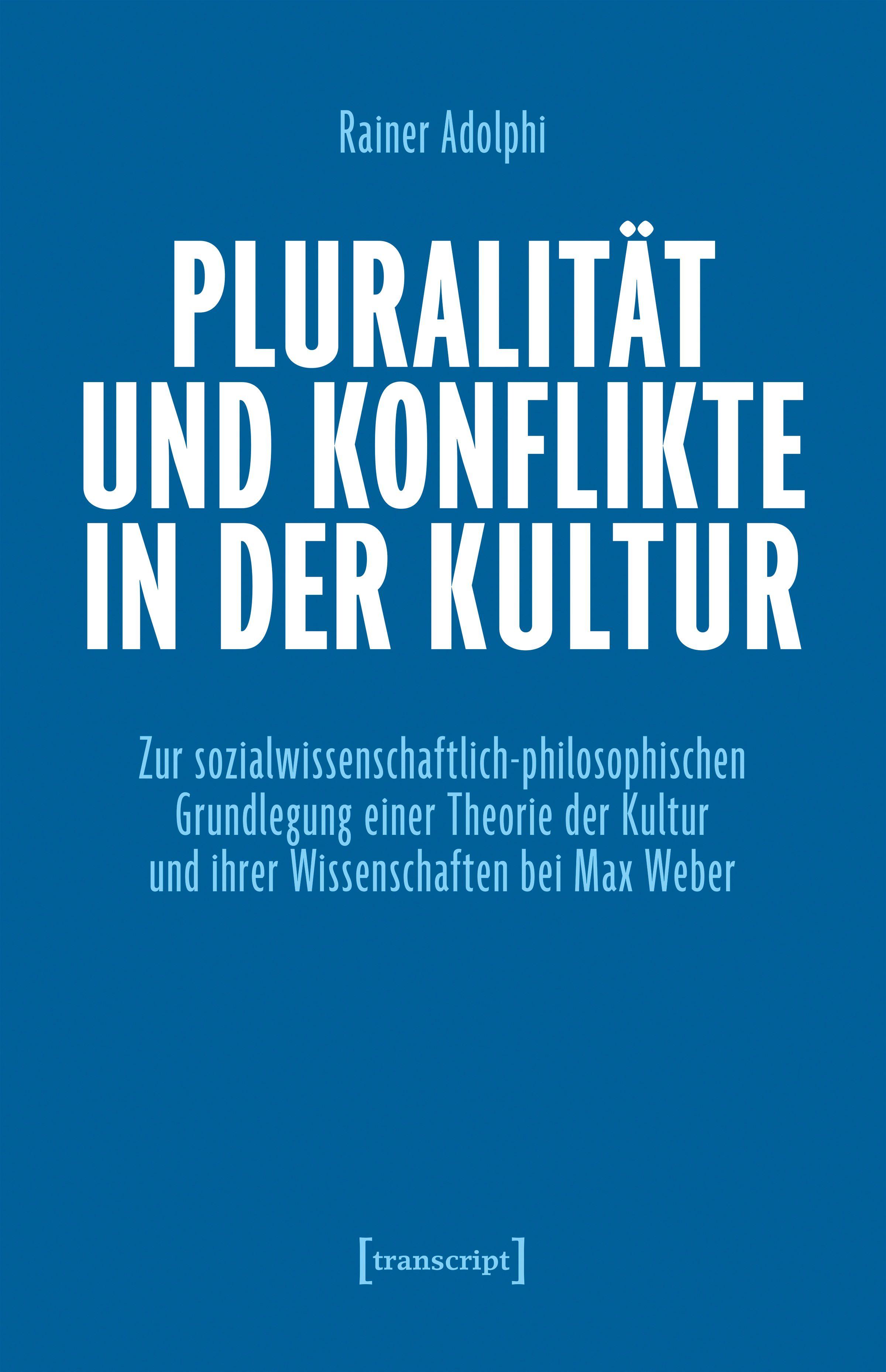 Vorderes Coverbild Pluralität und Konflikte in der Kultur