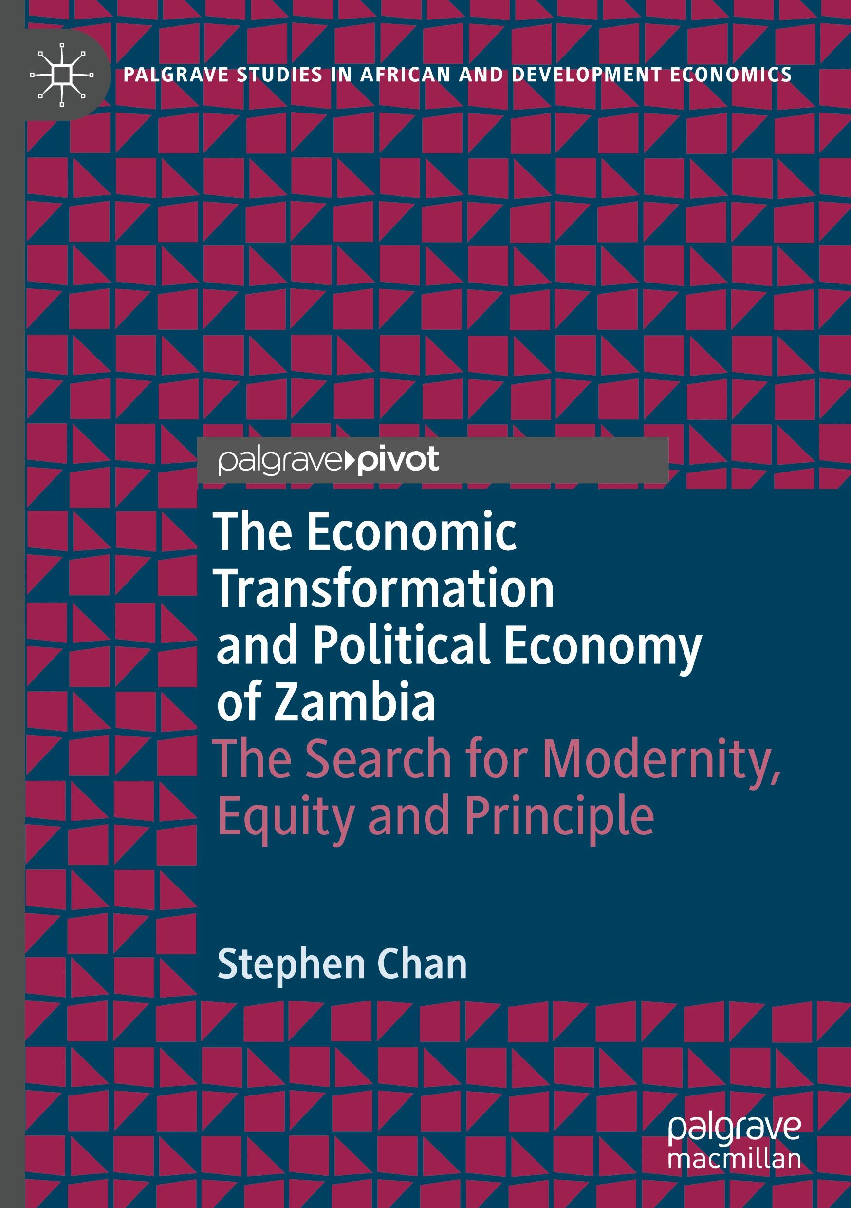 Vorderes Coverbild The Economic Transformation and Political Economy of Zambia