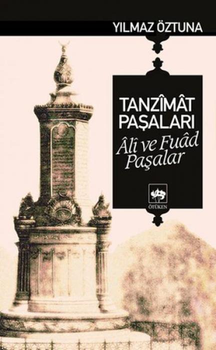 Vorderes Coverbild Tanzimat Pasalari Ali ve Fuad Pasalar