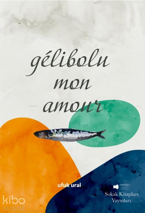 Vorderes Coverbild Gelibolu Mon Amour