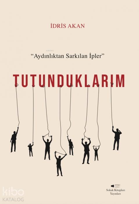 Vorderes Coverbild Tutunduklarim - Aydinliktan Sarkilan Ipler