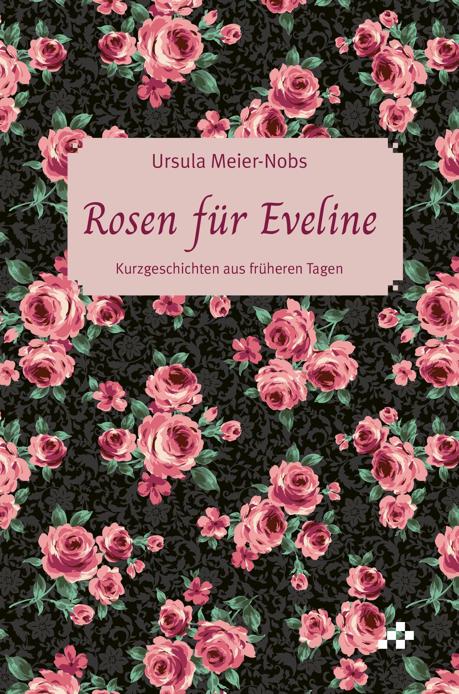 Vorderes Coverbild Rosen für Eveline