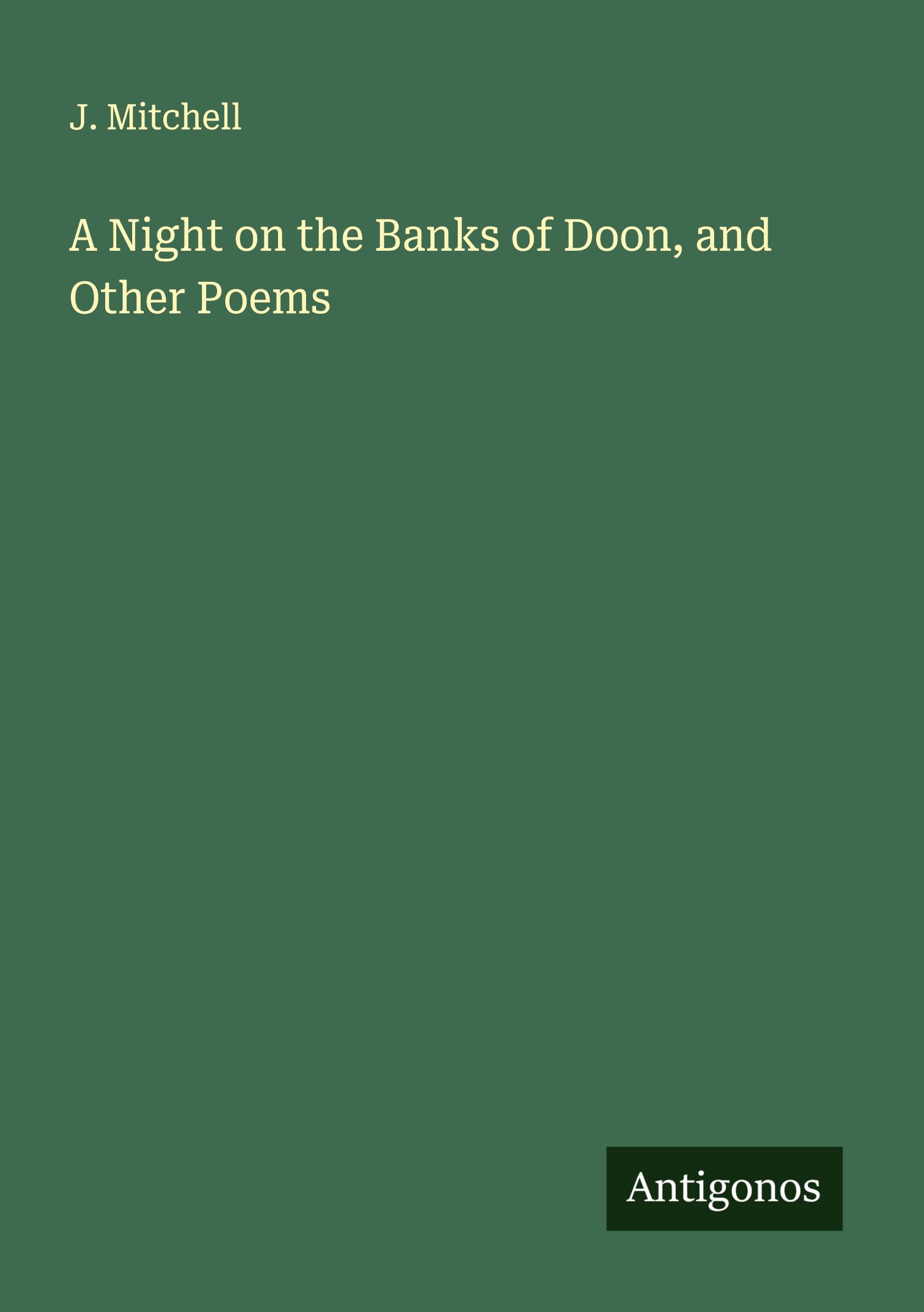 Vorderes Coverbild A Night on the Banks of Doon, and Other Poems