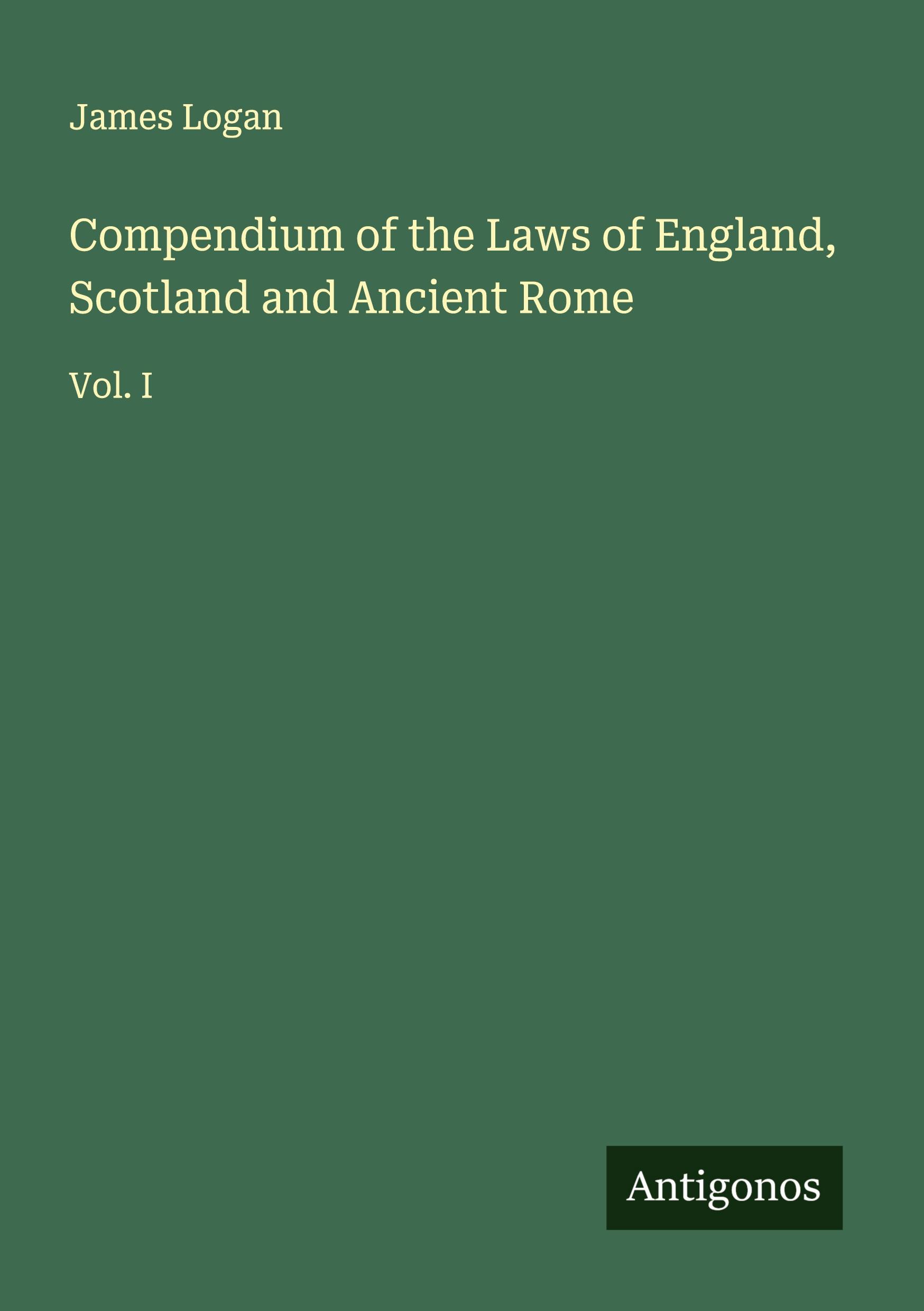 Vorderes Coverbild Compendium of the Laws of England, Scotland and Ancient Rome