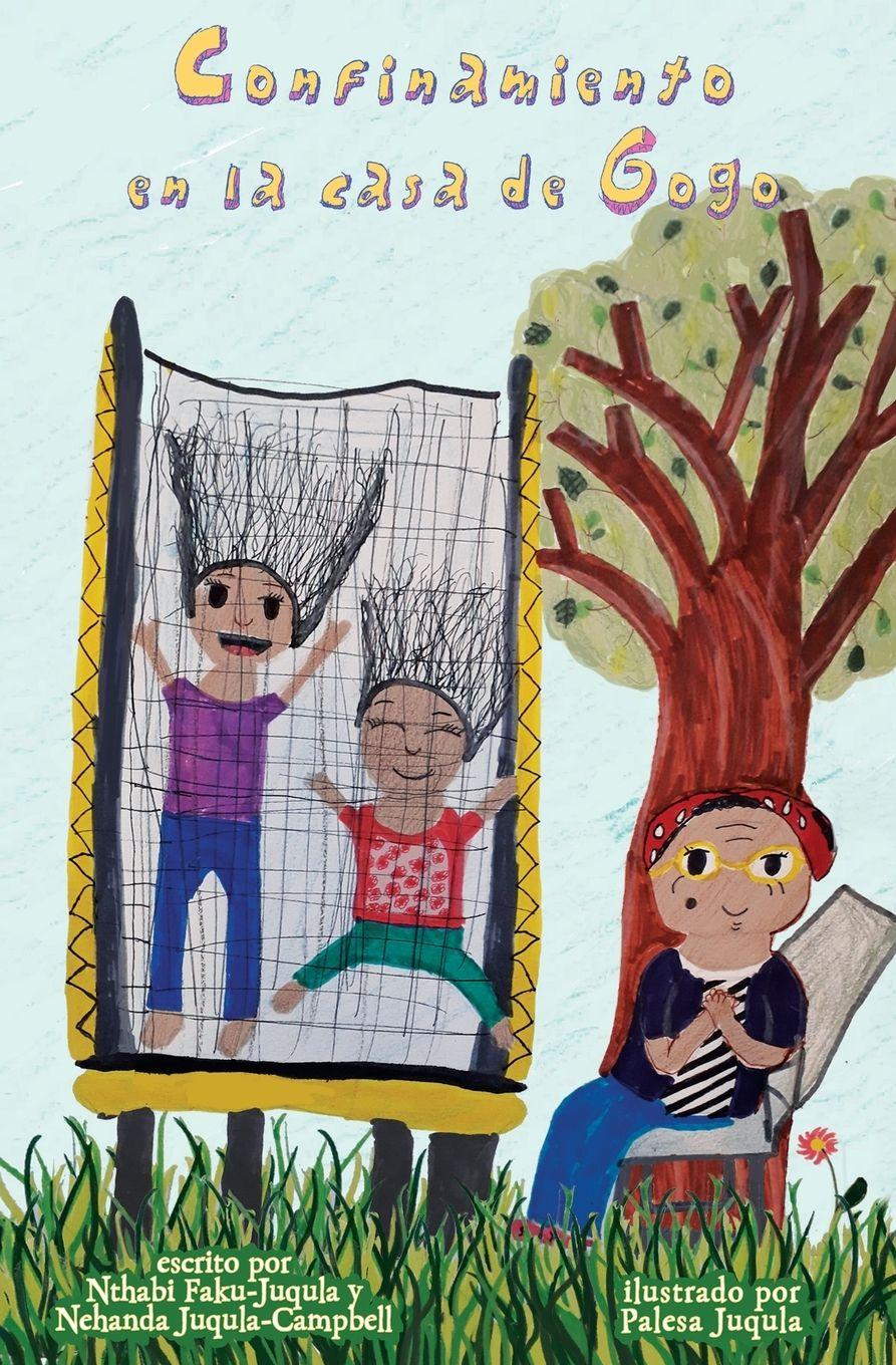 Vorderes Coverbild El Confinamiento en le casa de Gogo