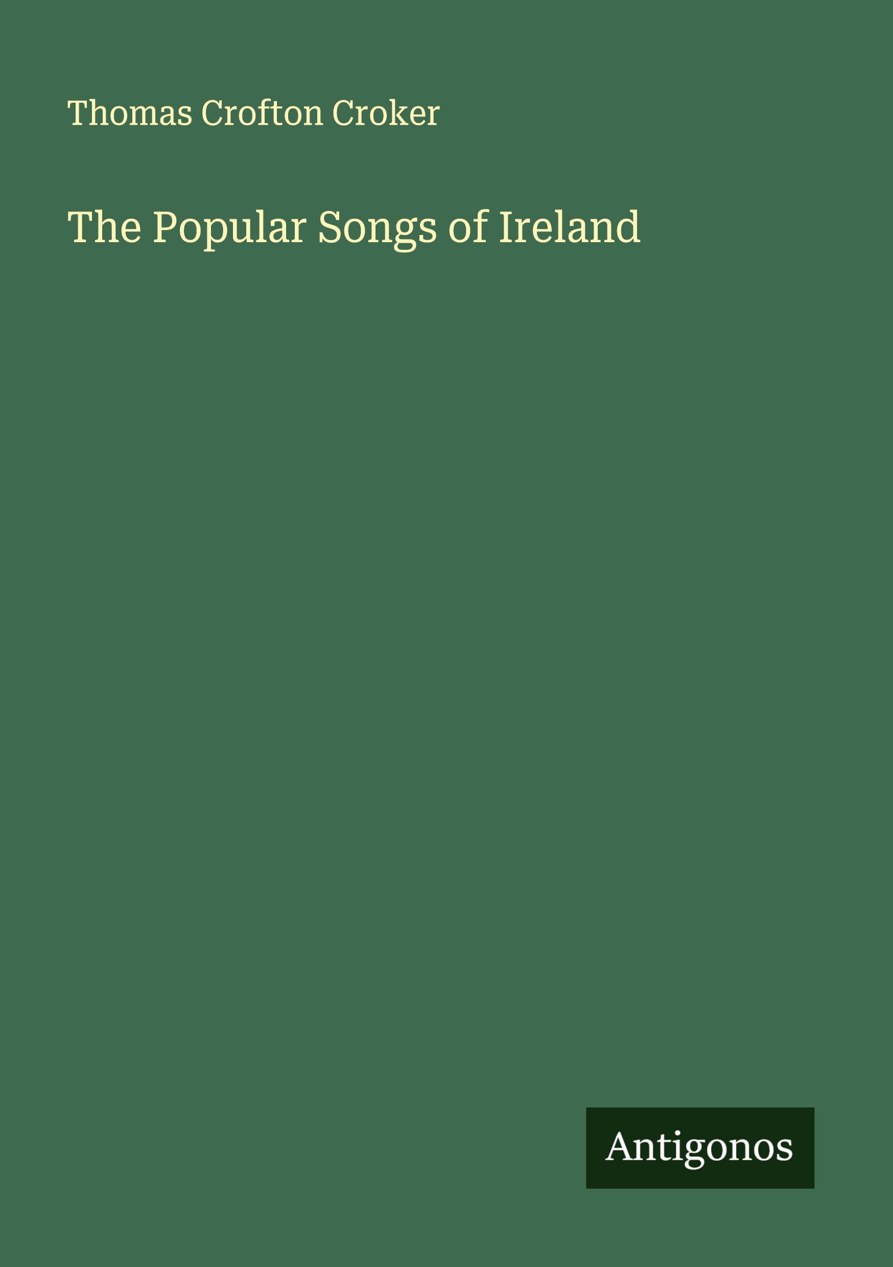 Vorderes Coverbild The Popular Songs of Ireland