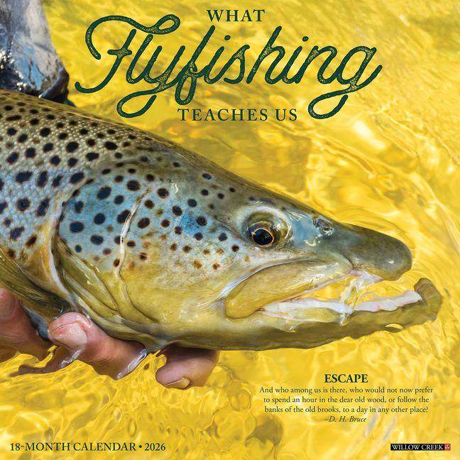 Vorderes Coverbild What Fly Fishing Teaches Us 2026 12 X 12 Wall Calendar