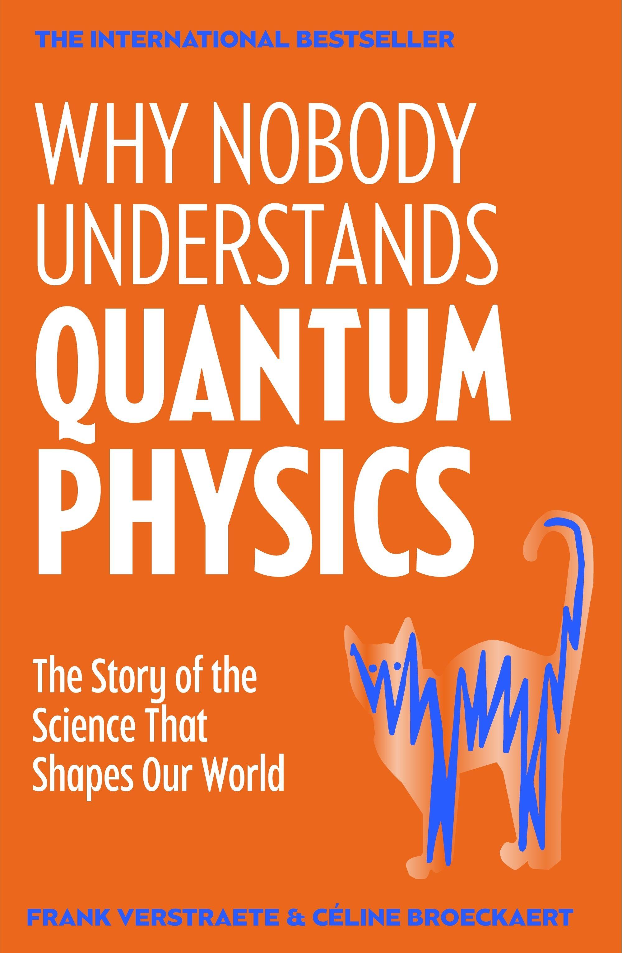 Vorderes Coverbild Why Nobody Understands Quantum Physics