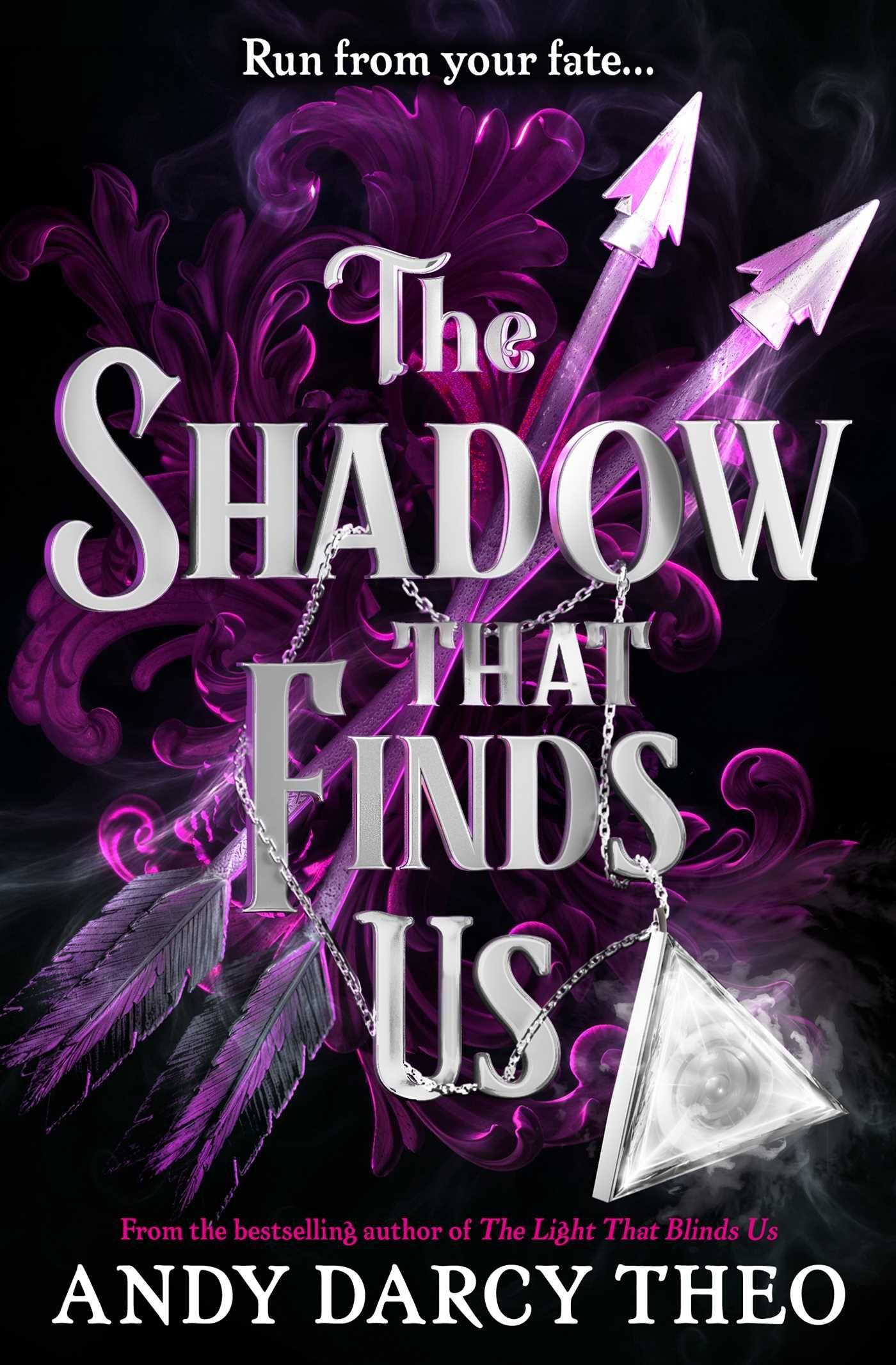 Vorderes Coverbild The Shadow That Finds Us