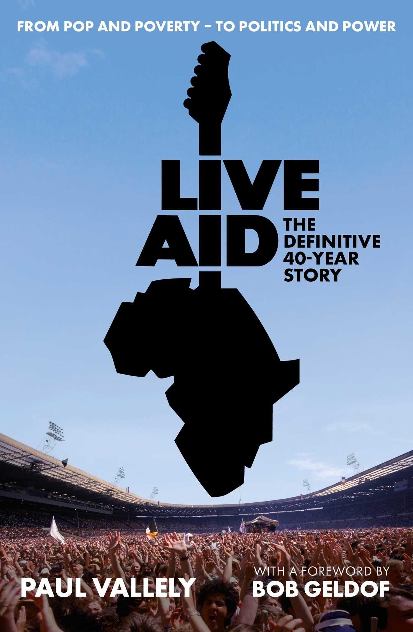 Vorderes Coverbild Live Aid: The Definitive 40 Year Story