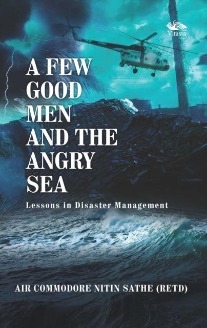 Vorderes Coverbild A Few Good Men And The Angry Sea